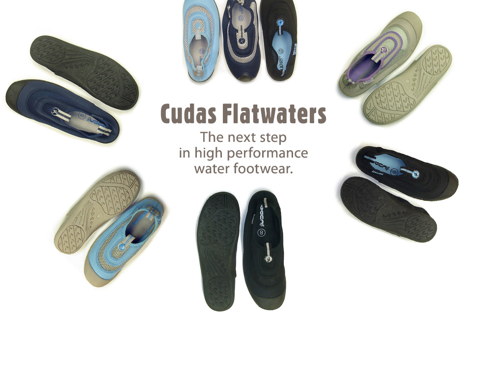 Cudas Flatwaters: The next step in high performance water footwear.